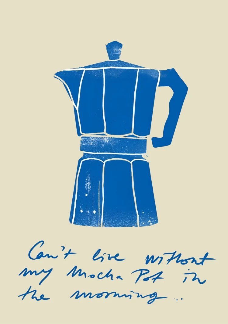 Can't Live Without My Moka Pot Schilderij